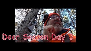 Deer Season 2023 Day 3