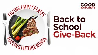 Good Ranchers "Back to School Give-Back"