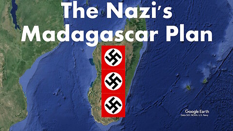 The Nazi Madagascar Plan