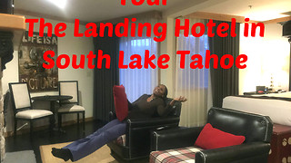 Tour The Landing Hotel in South Lake Tahoe