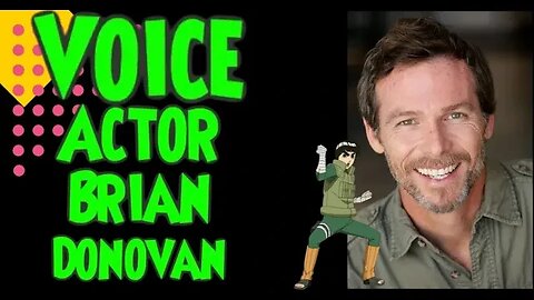 Interview with Voice Actor Brian Donovan #Naruto #anime #digimon #voiceacting