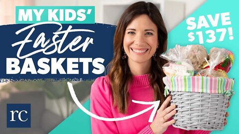 How I Save $136 on My Kids' Easter Baskets