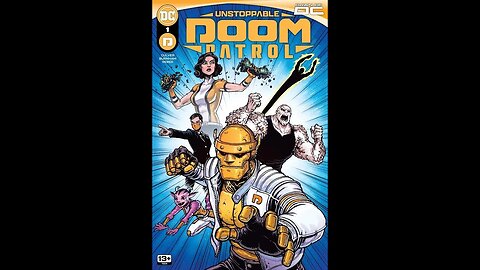Unstoppable Doom Patrol #1 - HQ - Crítica