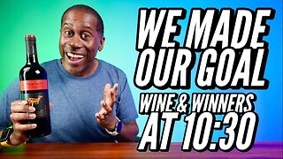 Wine and Winners Giveaway Live Show 10:30pm