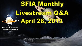 SFIA Monthly Livestream: April 28, 2019