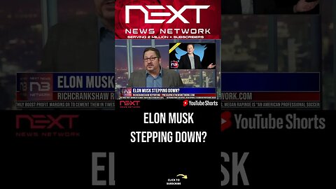 Elon Musk Stepping Down? #shorts