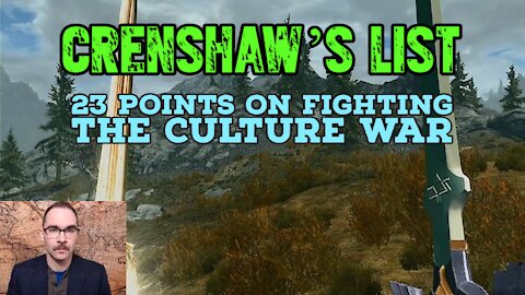 Crenshaw's List: 23 Points on Fighting the Culture War