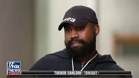 Leaked Tucker/Kanye Outtakes...