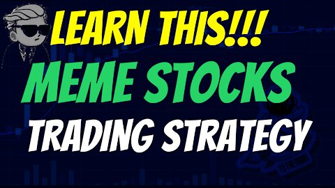 How to Trade MEME Stocks