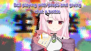 vtuber Bell nekonogi playing with props & giving the chat a milk bottle
