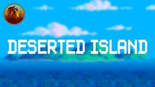 Deserted Island | Maybe Not Totally Deserted