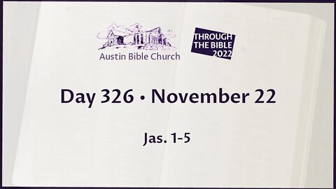 Through the Bible 2022 (Day 326)