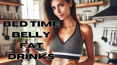 Bedtime Drink To Lose Belly Fat Overnight Recipe Secrets