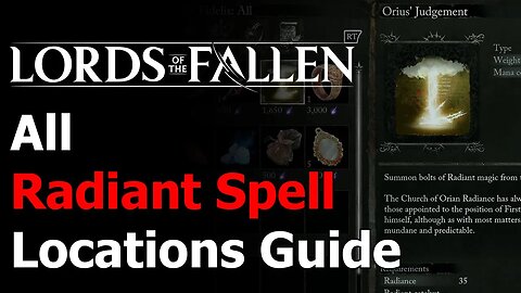 Lords of the Fallen Radiant Spell Locations Guide - Radiant Adept Achievement & Trophy Guide