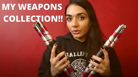 My weapons collection so far | weapons collector | Weapons performer & Martial Artist