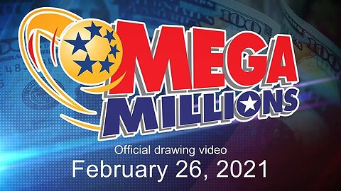 Mega Millions drawing for February 26, 2021