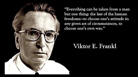 Man’s Search for Meaning by Viktor E Frankl - The 1 Minute Summary