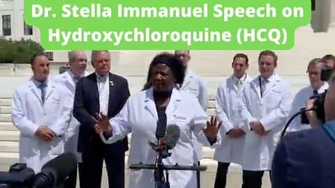 Dr. Stella Immanuel Speech on Hydroxychloroquine