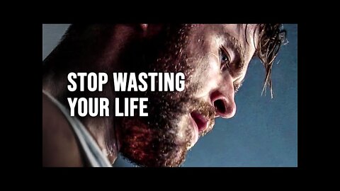 STOP WASTING YOUR LIFE - Motivational Speech