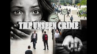 The Unseen Crime