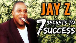 Jay Z - 7 Secrets To Success