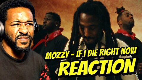 This Is His BAG! | Mozzy - If I Die Right Now | Reaction!