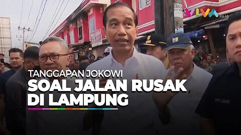 Jokowi ke Lampung! Begini Katanya Soal Jalanan yang Viral