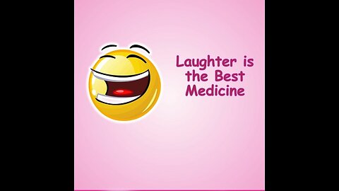 Laughter Medicine