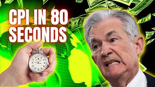 January CPI in 80 Seconds