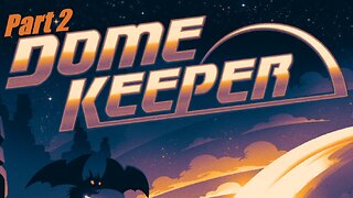 Dome Keeper. Part 2- Unlocking a pet and the second keeper.