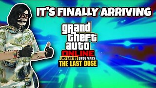 GTA Online - Los Santos Drug Wars: THE LAST DOSE (March 16, 2023)