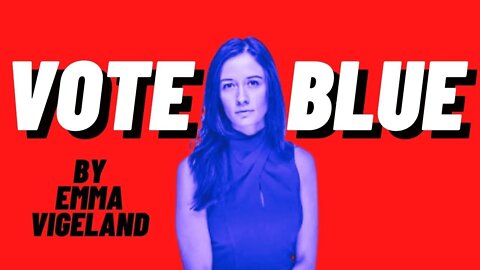Emma Vigeland Says Vote Blue or You're a Narcissist | How Anti-Wokeness Killed The Red Wave
