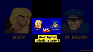 street fighter rodoviária parte 5#shorts #shortsvideo #shortsvideo