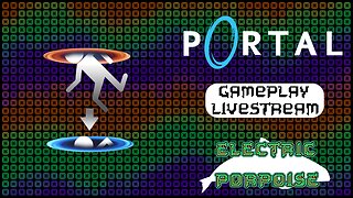 Portal (Complete) Bonus: Random Gameplay