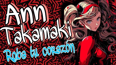 ASMR ROLEPLAY 😼 Ann Takamaki Roba tu CORAZON 💝Persona 5 [Usa audifonos]