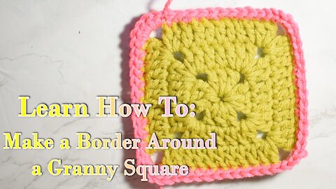How to Border a Crochet Granny Square