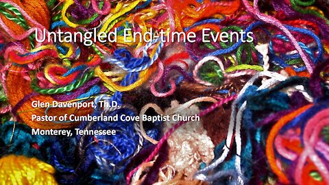 Untangled End-time Events (UE-TE 1) Don't Be Afraid