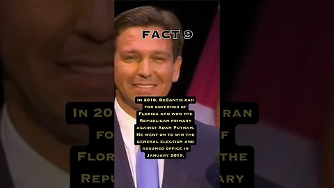 Fact 9 about Ron Desantis