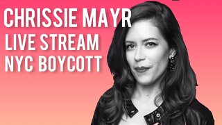 CHRISSIE MAYR Past Livestream: NYC MANDATES Joined by Keri Smith