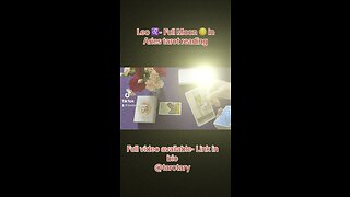 Leo ♌️- Full Moon 🌕 in Aries tarot reading extract #leo #tarot #tarotary