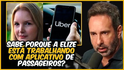 ELIZE MATSUNAGA ESTÁ TRABALHANDO NA UBER? | React Podcast Pro