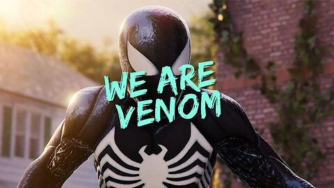 WE ARE VENOM- PS5 Spider-Man Looks Awesome!