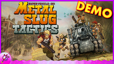 New Metal Slug Tactics DEMO GAMEPLAY