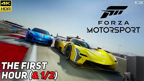 [4K60 HDR] FORZA MOTORSPORT 🎮 The First Hour (and a half) 🎮 Xbox Series X Gameplay
