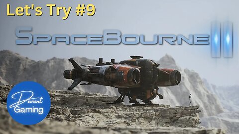 SpaceBourne 2 EP #9 | Missions for Cash | Let's Play!