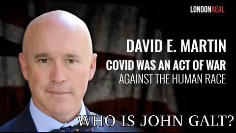 DR. David Martin MAJOR INTEL REVEAL. COVID 19 & BIO-WEAPON BIGGEST CRIME AGAINST HUMANITY EVER.