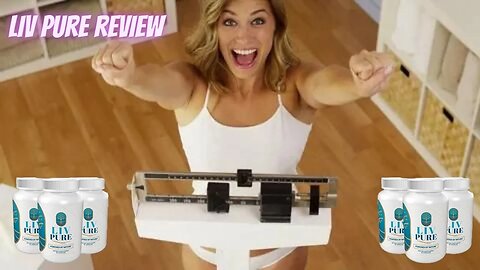 Buy Livpure - Livpure Reviews ‐ Livpure Review - Livpure Weight Loss - Livpure Does it Work ?