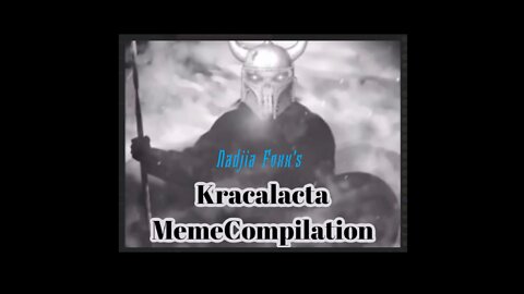 Kracalactaka Meme Compilation Video by Nadjia Foxx