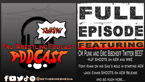 CM Punk and Eric Bischoff Twitter BEEF | Pro Wrestling Podcast Podcast Ep 0037 | Full Episode | #wwe