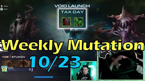 Tax Day - Starcraft 2 CO-OP Weekly Mutation w/o 10/23/23